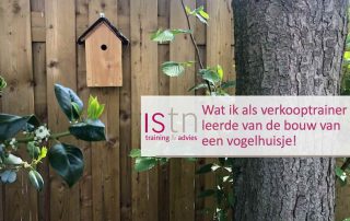 Wat ik als verkooptrainer leerde bij met maken van een vogelhuisje