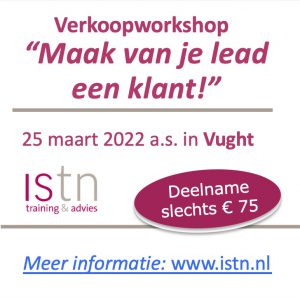 Verkoopworkshop Maak van je lead een klant 25 maart 20222 in Vught