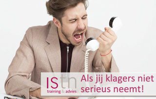 Als jij klagers niet serieus neemt! Lees deze verkooptip van ISTN