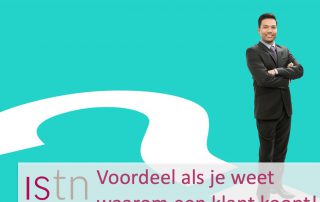 Voordelen als je weet waarom een klant koopt! Lees deze verkooptip van ISTN