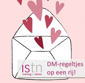 De DM-regeltjes op een rij! Lees deze verkooptip van ISTN