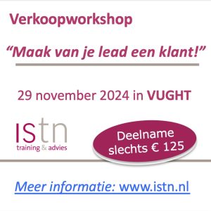 Verkoopworkshop – Maak van je lead een klant – 29 november 2024 in Vught Verkoopworkshop - Maak van je lead een klant - 29 november 2024 in Vught