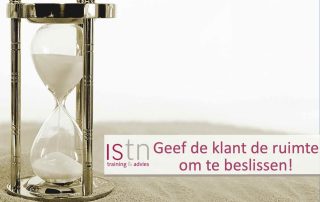 Geef de klant de ruimte om te beslissen - Lees deze verkooptip van ISTN