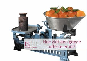 Hoe ziet een goede offerte eruit? Lees deze verkooptip van ISTN