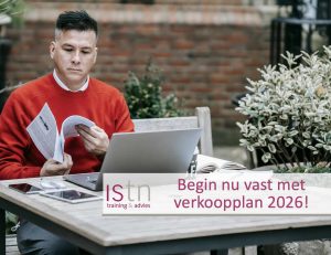 Begin nu vast met verkoopplan 2026! - Lees deze verkooptip van ISTN