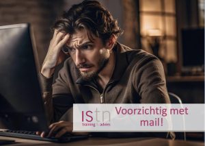 Voorzichtig met mail! Lees deze verkooptip van ISTN