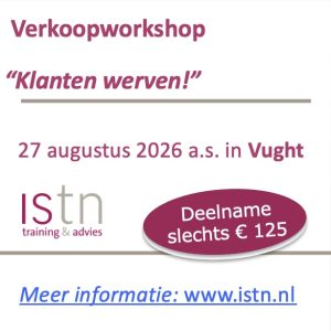 Verkoopworkshop "Klanten werven!" 27 augustus 2027 in Vught